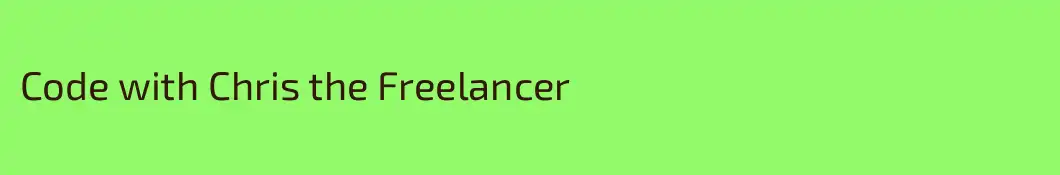 Code with Chris the Freelancer